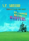 Utopia Hunters: Chronicles of the High Inquest: 40th Anniversary Revised Edition