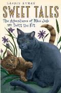 Sweet Tales: The Adventures of Miss Jade and Britt the Kit