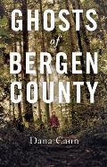 Ghosts of Bergen County