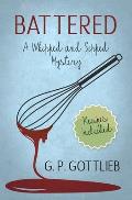 Battered: A Whipped and Sipped Mystery