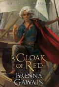 A Cloak of Red: A Book of Underrealm