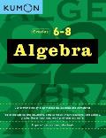 Kumon Grades 6-8 Algebra