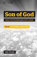 Son of God: A Bible Study for Women on the Book of Mark (Vol. 1)