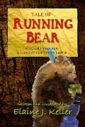 Tale of Running Bear: A Picture Book for Adult-MInded Young People