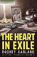 The Heart in Exile