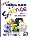Exploring the Building Blocks of Science Book 7 Student Textbook