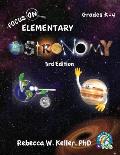 Focus On Elementary Astronomy Student Textbook 3rd Edition (softcover)