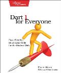 Dart 1 for Everyone Fast Flexible Structured Code for the Modern Web