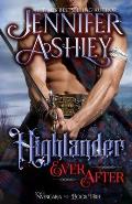 Highlander Ever After: Historical Fantasy