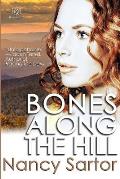 Bones Along The Hill