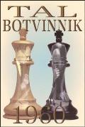 Tal Botvinnik 1960 Match for the World Chess Championship