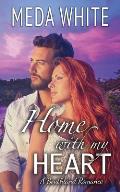 Home With My Heart: A Southland Romance The Prequel