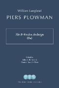 Piers Plowman: The B-Version Archetype (Bx)