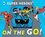 DC Superheroes On the Go