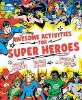 Awesome Activities for Super Heroes