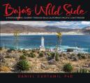 Bajas Wild Side A Photographic Journey Through Baja Californias Pacific Coast Region