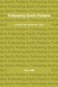 Following God's Pattern: A Study of the Institutional Issues