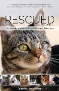 Rescued Volume 2 The Healing Stories of 12 Cats Through Their Eyes