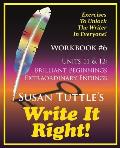 Write It Right Workbook #6: Brilliant Beginnings, Extraordinary Endings