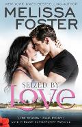 Seized by Love (Love in Bloom: The Ryders, Book One): Blue Ryder