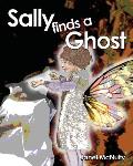 Sally finds a Ghost
