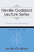 Neville Goddard Lecture Series, Volume XI: (A Gnostic Audio Selection, Includes Free Access to Streaming Audio Book)