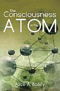 The Consciousness Of The Atom: (A Gnostic Audio Selection, includes free access to streaming audio book)