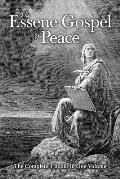 The Essene Gospel of Peace: The Complete 4 Books in One Volume