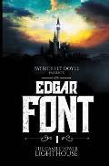 Edgar Font's Hunt for a House to Haunt: Adventure One: the Castle Tower Lighthouse