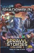 Shadowrun Sprawl Stories Vol 01