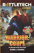 Battletech Legends Warrior Coupe the Warrior Trilogy Book Three