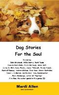 Dog Stories for the Soul