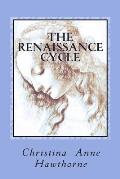 The Renaissance Cycle: A poetry collection that chronicles overcoming depression and finding happiness within.