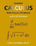 Essential Calculus Skills Practice Workbook with Full Solutions