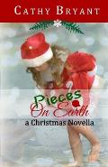 Pieces on Earth: A Christian Fiction Christmas Novella