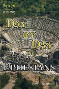 Day By Day in Ephesians