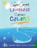 Super Smart Language Series: Colors