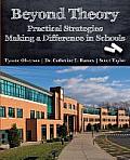 Beyond Theory: Practical Strategies Making a Difference in Schools