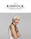 Kinfolk Volume Ten Discovering New Things to Cook Make & Do