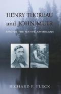 Henry Thoreau & John Muir Among the Native Americans
