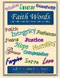 Faith Words Adult Coloring Book: Color the words that inspire you every day
