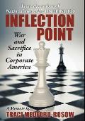 Inflection Point: War and Sacrifice in Corporate America