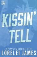 Kissin' Tell