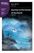 Journey to the Center of the Earth: Mandarin Companion Graded Readers Level 2, Simplified Chinese Edition