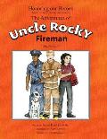 The Adventures of Uncle Rocky, Fireman - Script: Honoring Our Heroes award ceremony