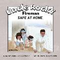 Uncle Rocky, Fireman Book # 7A Safe at Home