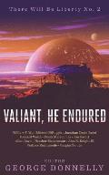 Valiant, He Endured: 17 Sci-Fi Myths of Insolent Grit