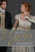 Lovingly Yours, Lydia: The Diary and Correspondence of the Youngest Bennet Sister