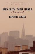 Men with Their Hands: a deaf gay novel