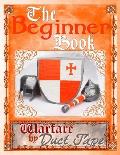 The Beginner Book: Warfare by Duct Tape